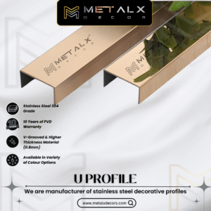 STAINLESS STEEL U PROFILE 15MM – PREMIUM SS U PATTI & CHANNEL FOR MODERN DESIGNS